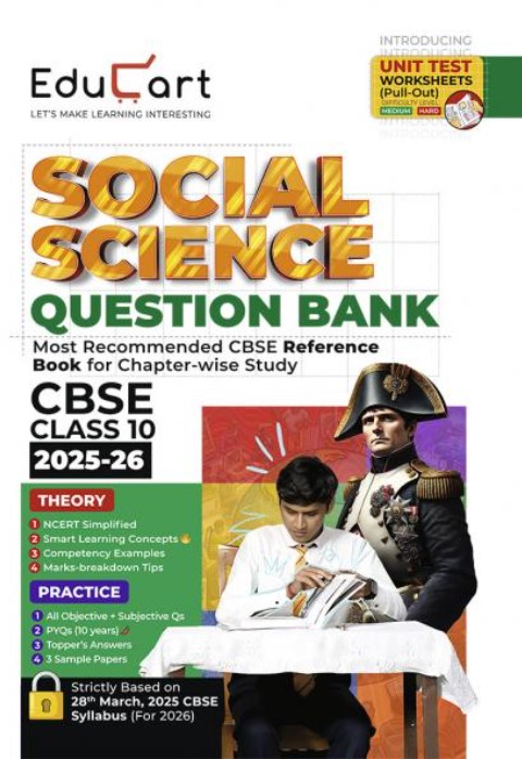 Educart CBSE Question Bank Class 10 Social Science 2025-26 (Introducing Unit Test Worksheets for 2026 Boards Exam)